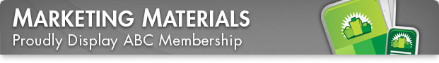 Marketing Materials - Proudly Display ABC Membership